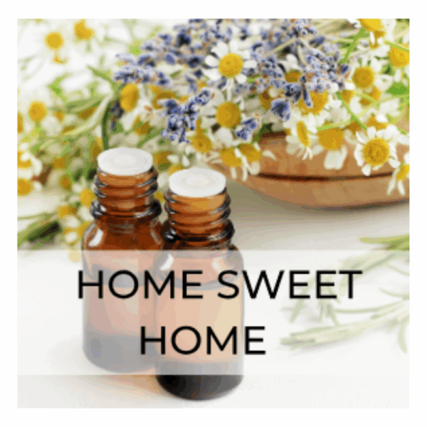 Flower Essence Blend Home Sweet Home