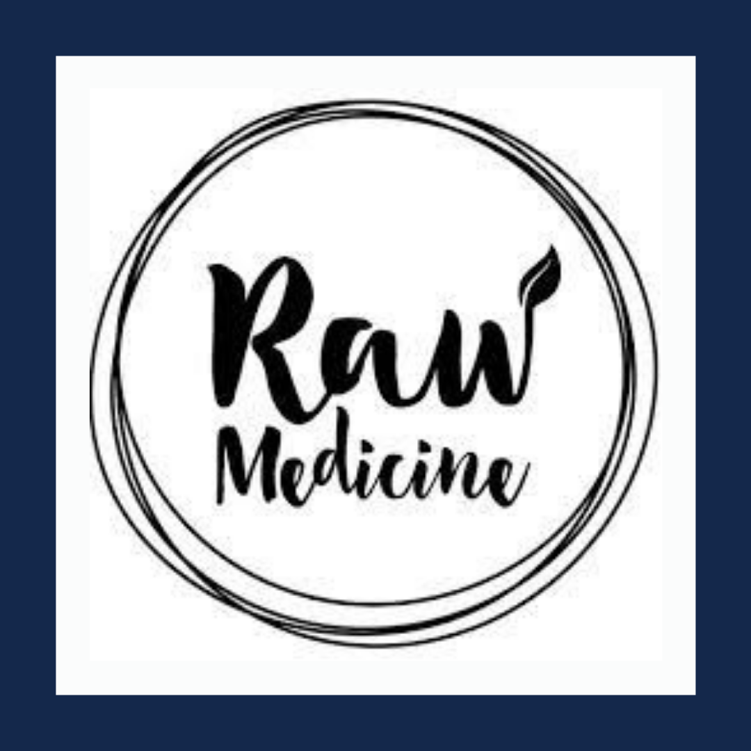 Raw Medicine